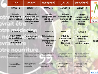 le menu pour la semaine du 16 au 23 septembre