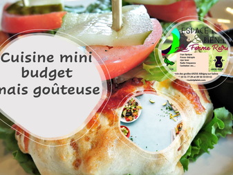 Cuisine mini budget, mais goûteuse