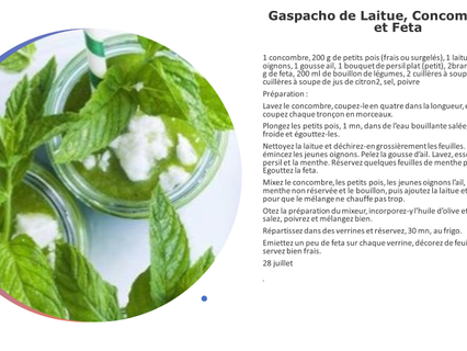 Gaspacho de laitue, concombre, pois et féta