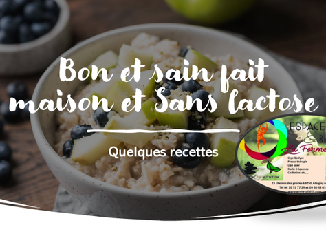 Bon et sain fait maison et Sans lactose du 1er février 2022