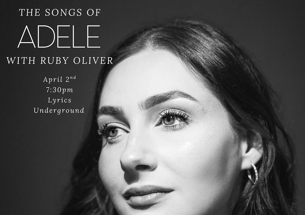 The Songs Of Adele With Ruby Oliver