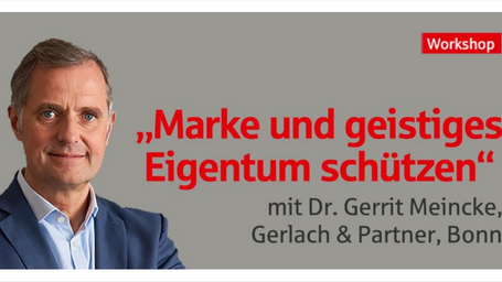 Workshop: Wie schütze ich Marke und geistiges Eigentum?
