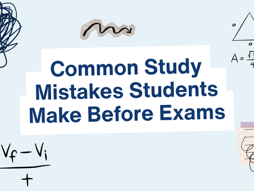 Common Study Mistakes Students Make Before Exams