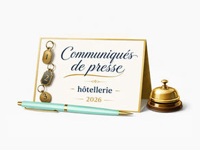 Tous les communiqués de presse hôtellerie 