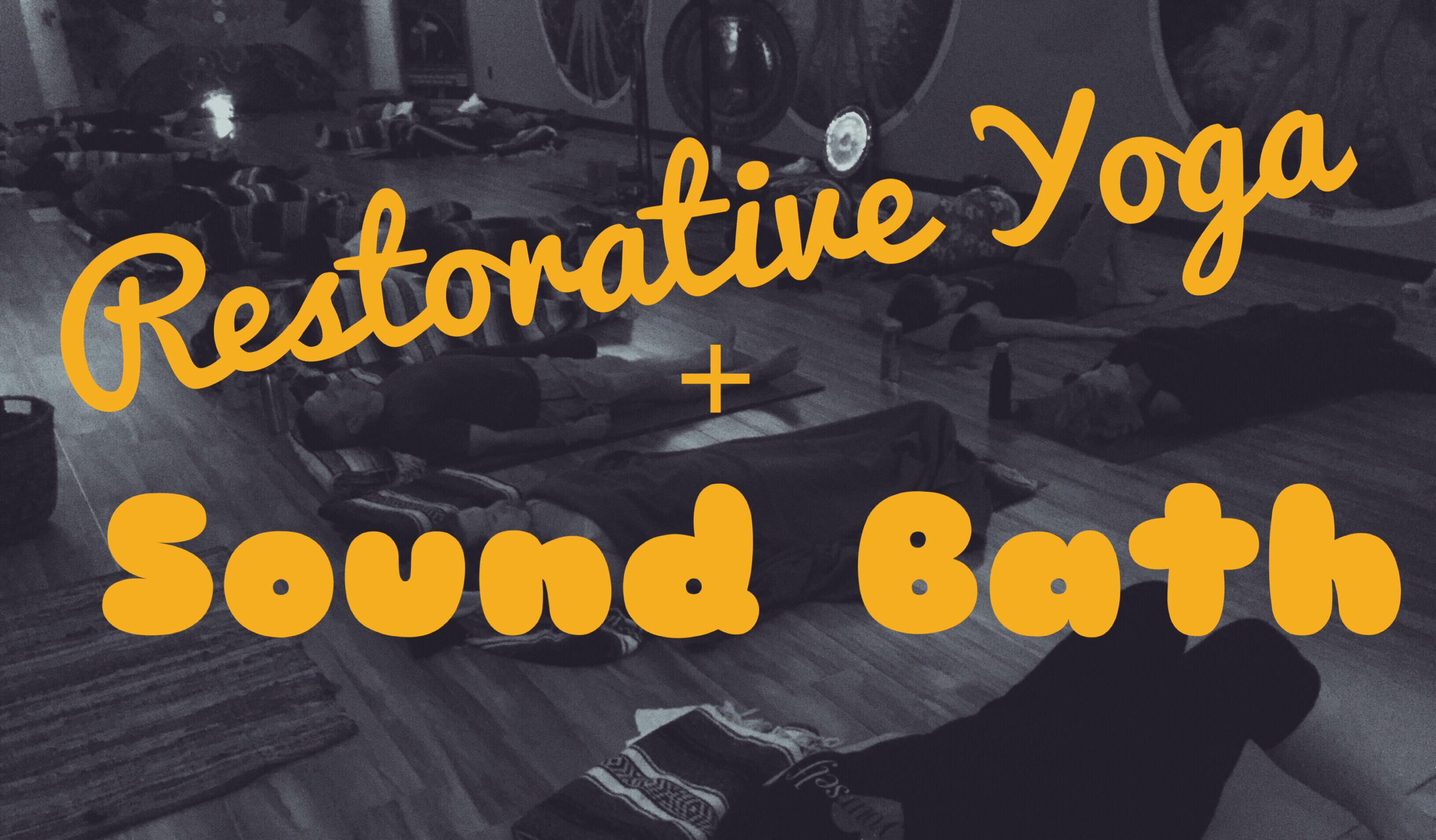 Restorative Yoga + Sound Bath