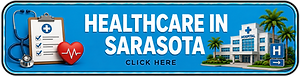 Healthcare In Sarasota by Florida Real Estate Places