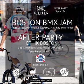ETHIK Boston BXM Jam | After Party
