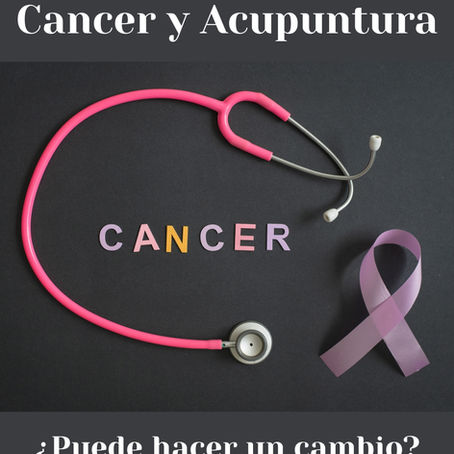 Cáncer y Acupuntura