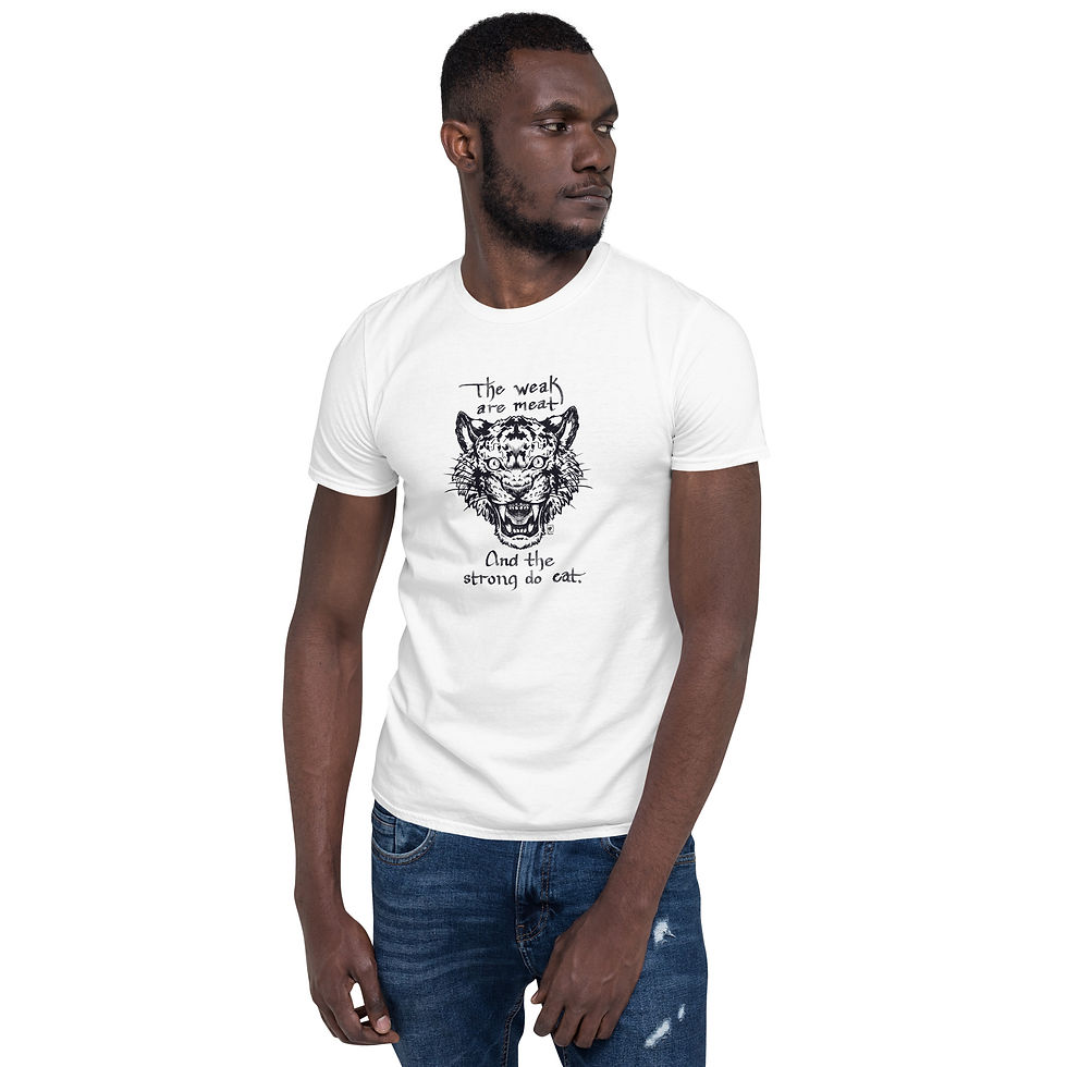 Thumbnail: Tiger: The Weak Are Meat - Short-Sleeve Unisex T-Shirt