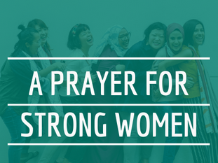 A Prayer For Strong Women