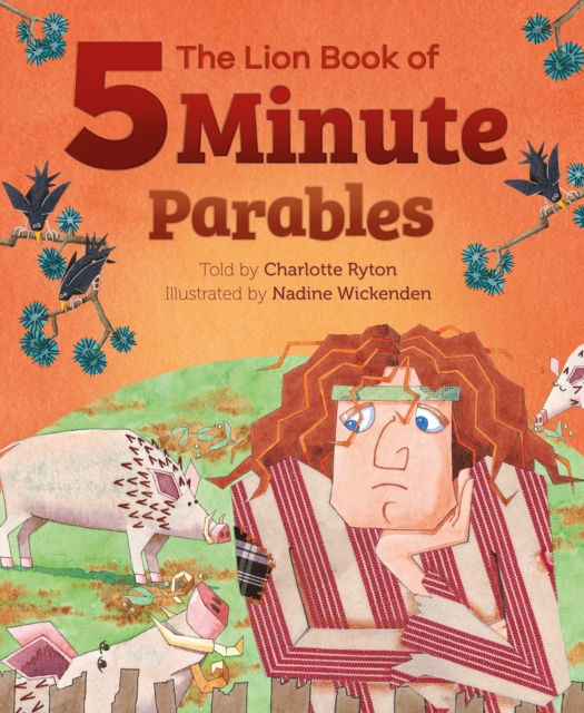 The Lion Book of Five-Minute Parables by Charlotte Ryton