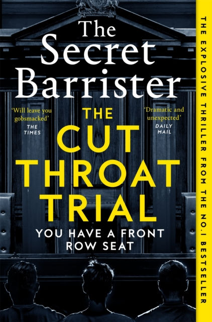 The Cut Throat Trial by The Secret Barrister