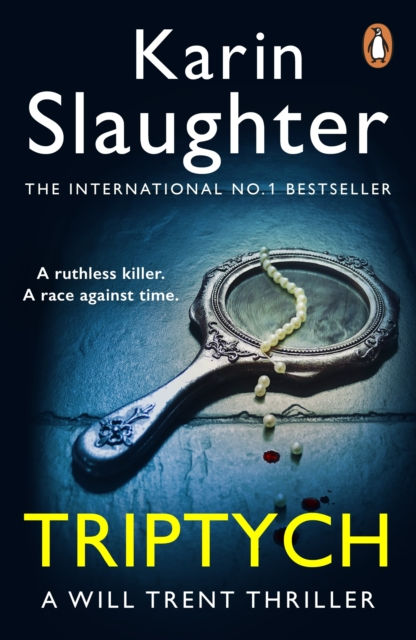 Triptych : The Will Trent Series Book 1 by Karin Slaughter