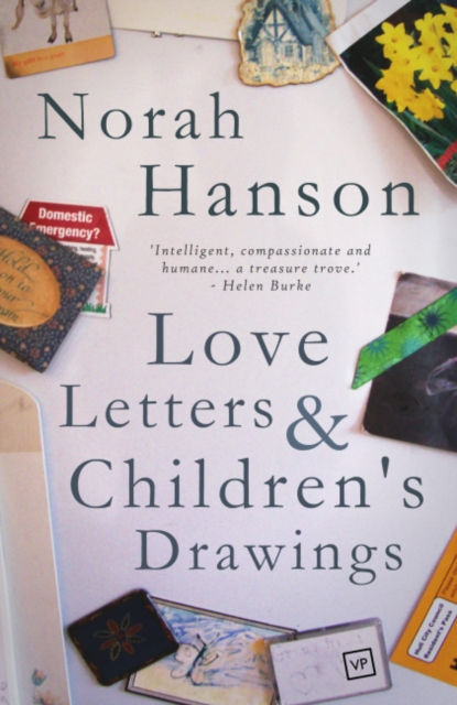 Love Letters & Children's Drawings by Norah Hanson