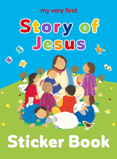 My Very First Story of Jesus sticker book by Lois Rock