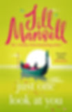 Just One Look At You by Jill Mansell