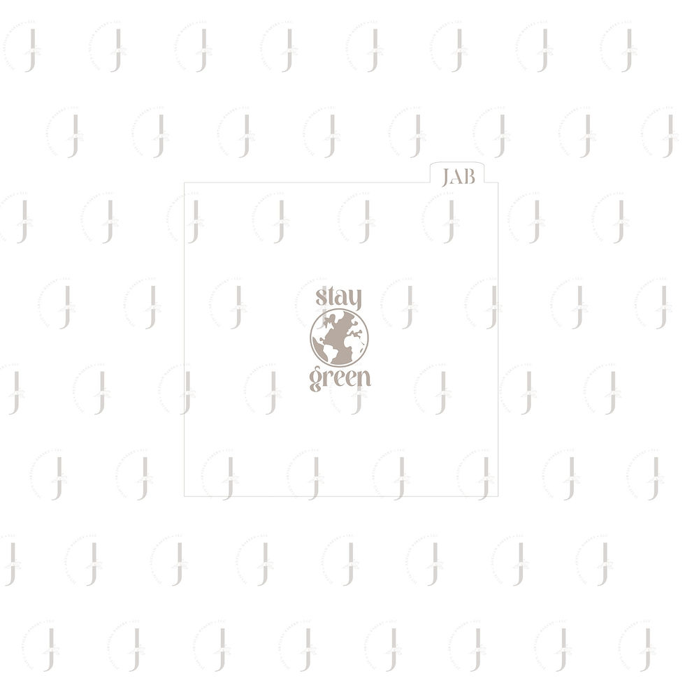 Stay Green Stencil (Silkscreen) Digital SVG File