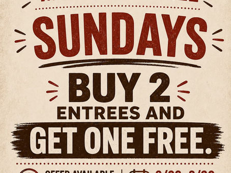 Promotional flyer for Chipotle Mexican Grill Buy 2 Entrees, Get One Free Sunday deal.