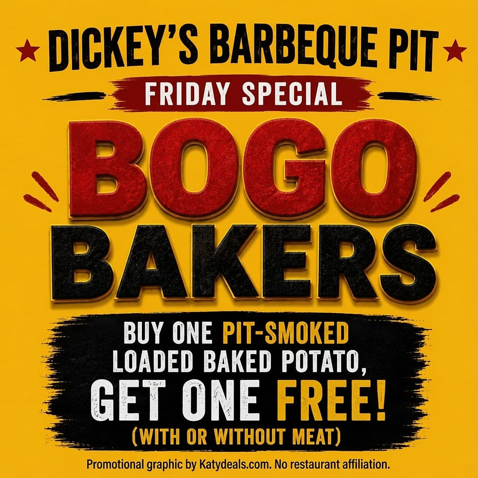 Promotional flyer for Dickey’s Barbeque Pit Friday Special: BOGO Bakers. Buy one Pit-Smoked Loaded Baked Potato and get one FREE!