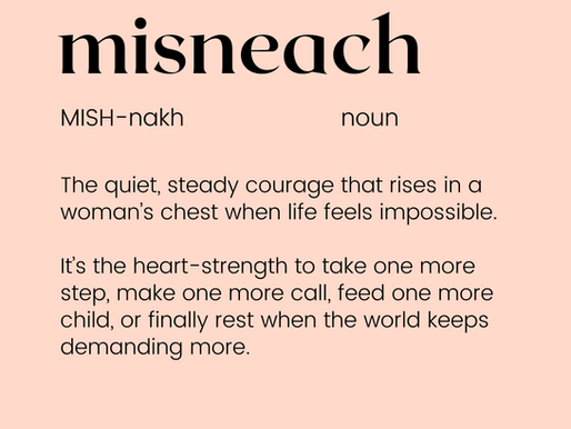 Word of the Week: Misneach