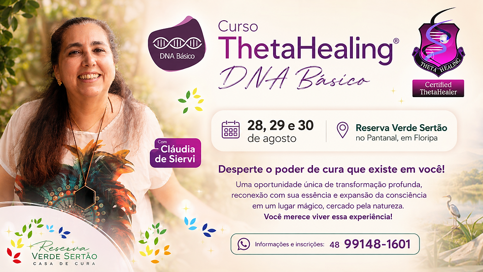 ThetaHealing® DNA Básico .:. com Cláudia de Siervi