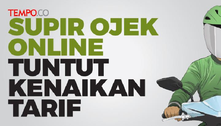 Go-Jek dan Grab Naikkan Tarif Ojek Online, Mana yang Lebih Murah?
