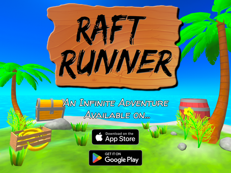 Raft Runner - New Game Announcement