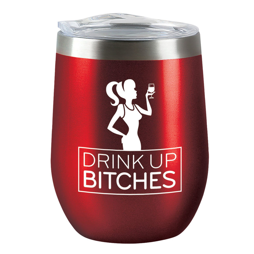 Drink Up Bitches - Insulated Wine Tumbler Candy Apple Red