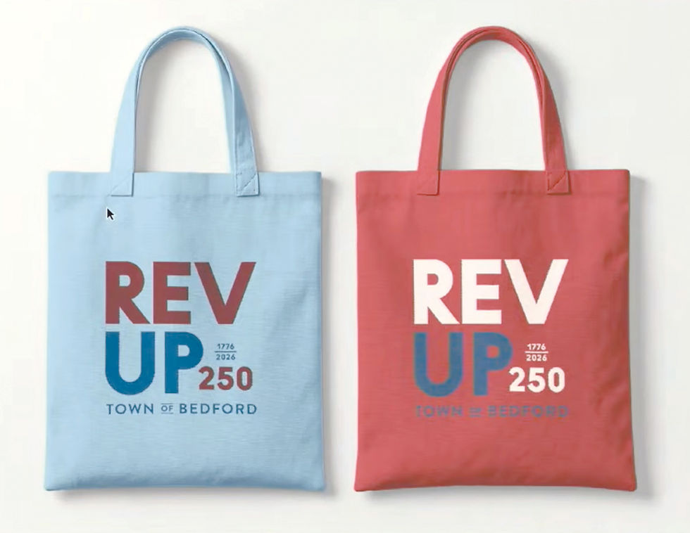 Examples of promotional materials incorporating the RevUp 250 logo. TOWN OF BEDFORD