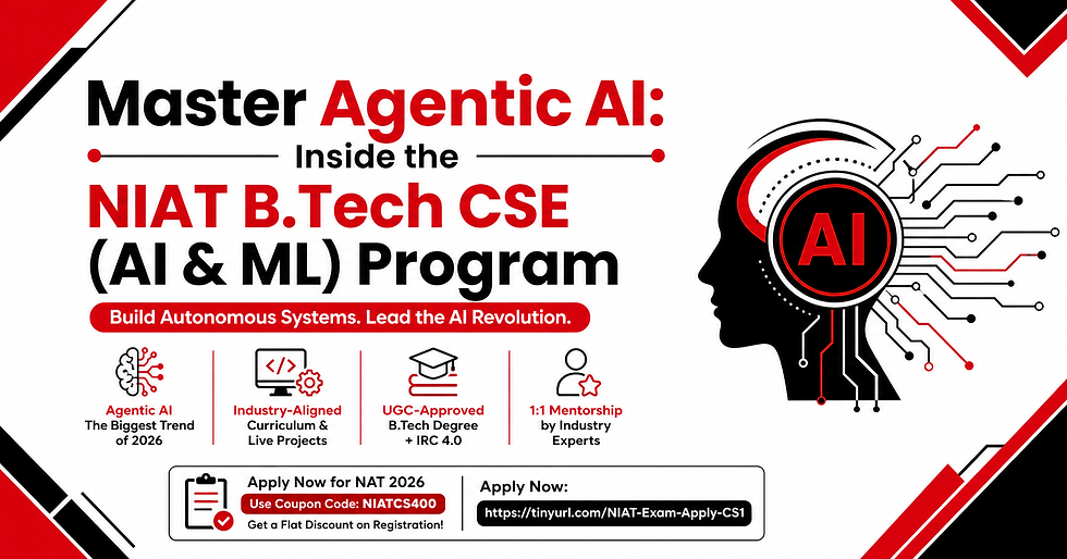 Master Agentic AI: Inside the NIAT B.Tech CSE (AI & ML) Program