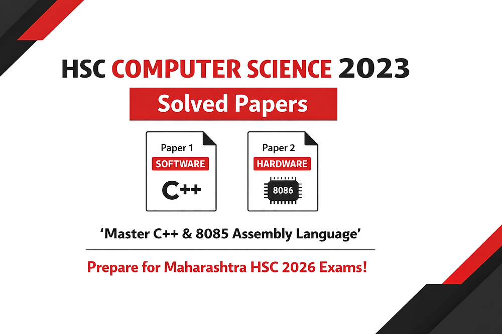 HSC Board Computer Science 2023 Paper with Solutions: Practice for 2026 ...