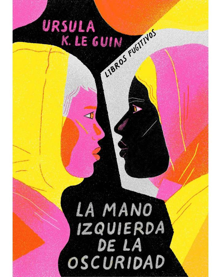 "La mano izquierda de la oscuridad" Ursula K. Le Guin