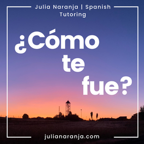 ¿Cómo te fue? Explained