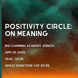Positivity Circle: On Meaning