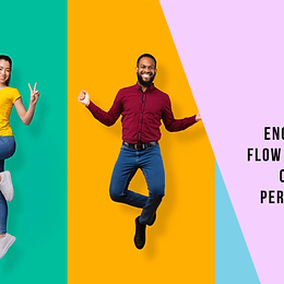 Engaging in Flow States for Optimal Performance 