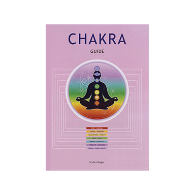 Chakra Guide - By Stefan Mager