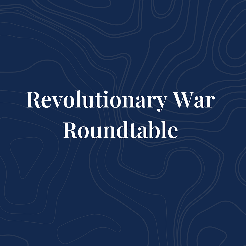 Revolutionary War Roundtable
