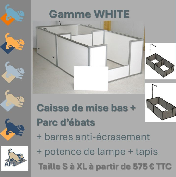 Caisse de Mise Bas et Parc d'ébats White- Taille S à XL