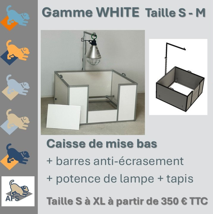 Caisse de Mise Bas White - Taille S à XL