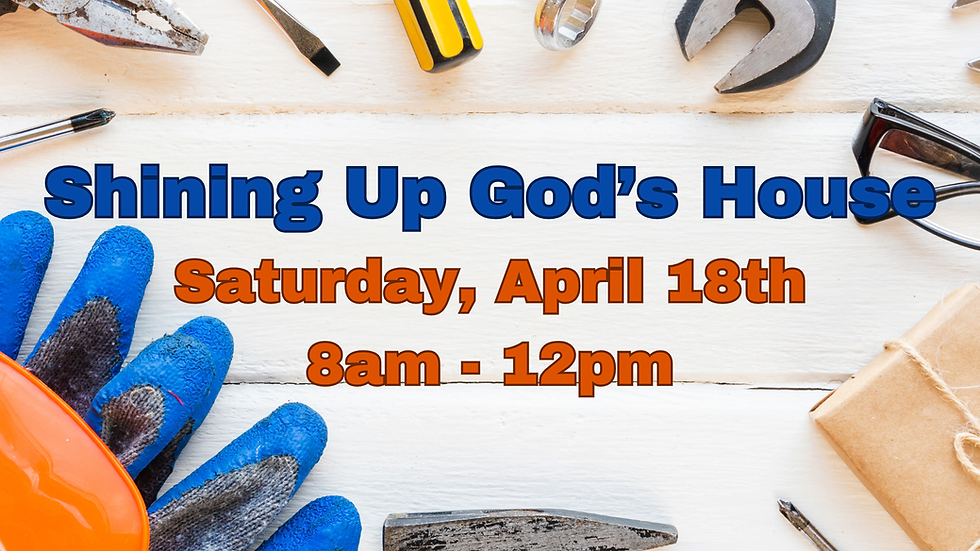 Shining Up God's House (4/18)
