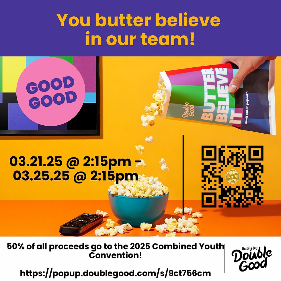 2025 Combined Youth Convention Double Good Fundraiser