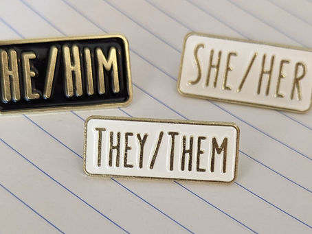 5 Reasons to Wear a Pronoun Pin