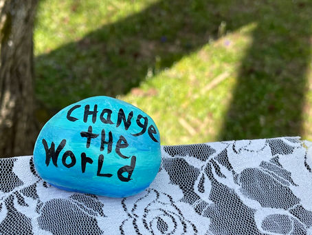 You have the power to change the world!