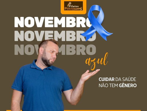Novembro Azul: cuidar da saúde não tem gênero