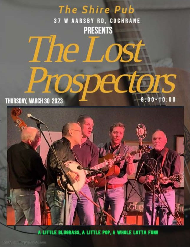 The Shire Presents; The Lost Prospectors
