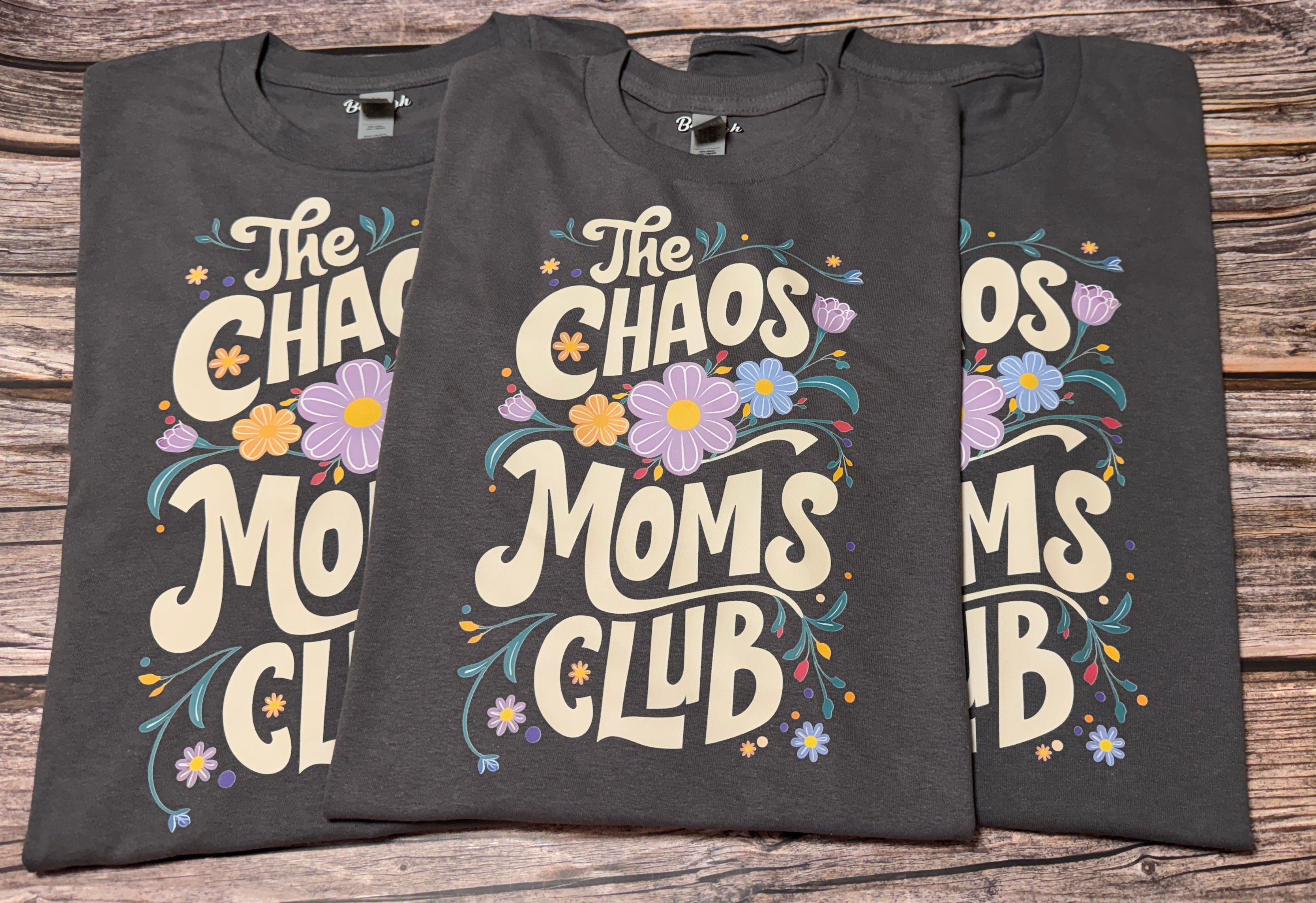 The Chaos Moms Club T-Shirts