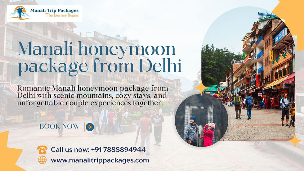 A Romantic Mountain Getaway Guide for Couples Traveling from Delhi