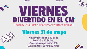 El Colegio de Morelia invita a su curso "Viernes Divertido en el CM"