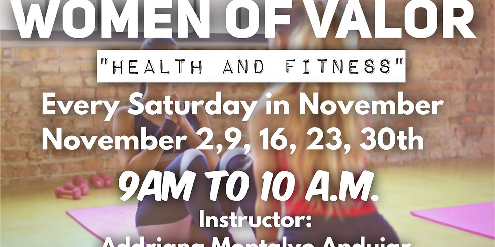 Women of Valor: Health and Fitness