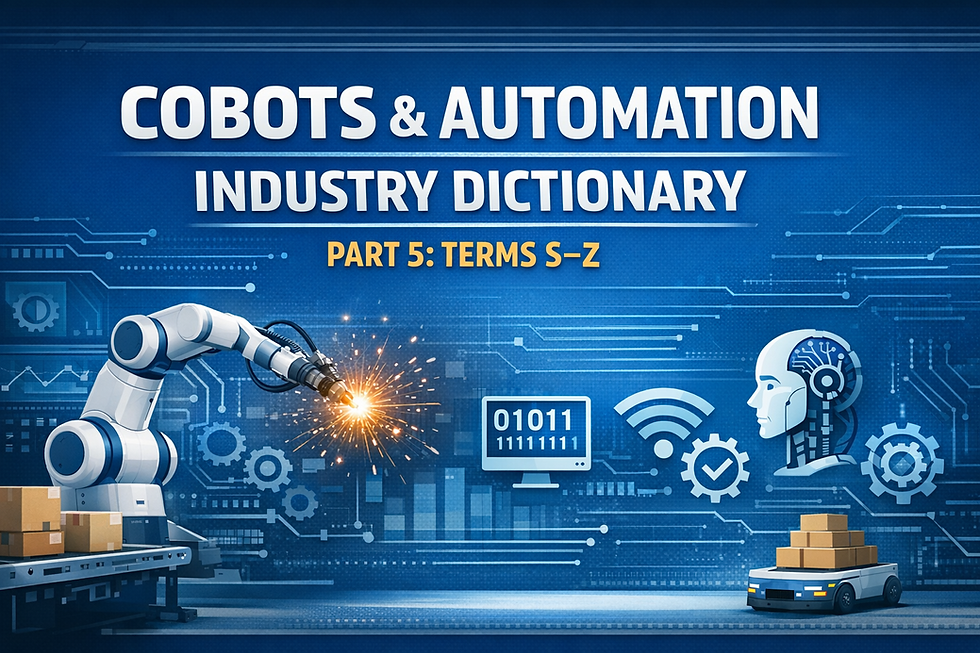 COBOTS & AUTOMATION INDUSTRY DICTIONARY